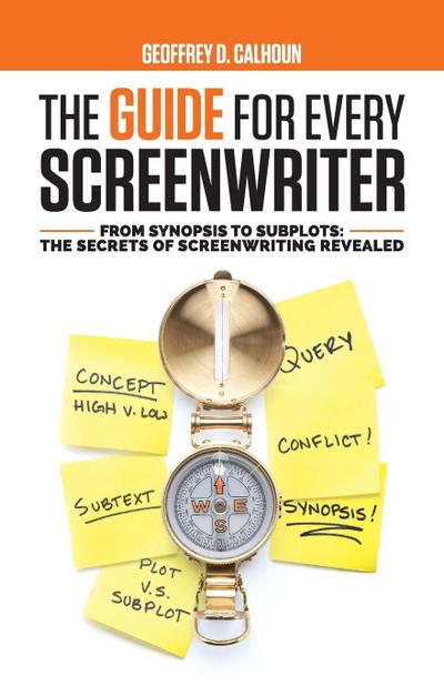 The Guide for Every Screenwriter
