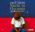 Nacht in Havanna - Martin Cruz Smith