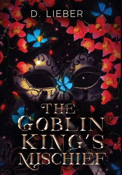 The Goblin King’s Mischief
