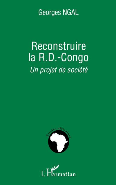Reconstruire la R.-D. Congo