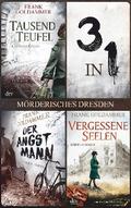 Mörderisches Dresden (3in1-Bundle) von Frank Goldammer | Ebook