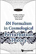 DELTA N FORMALISM IN COSMOLOGICAL PERTURBATION THEORY