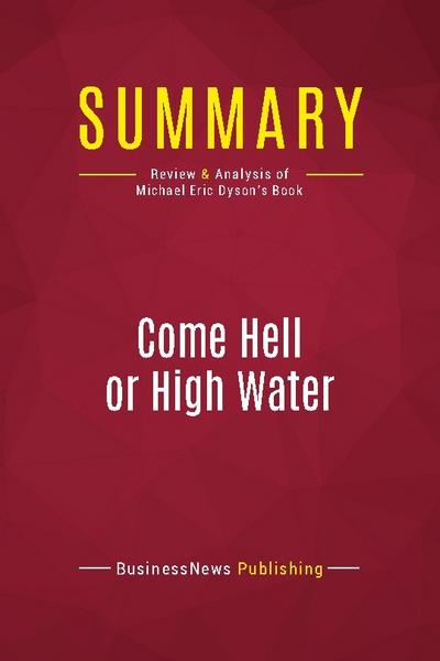 Summary: Come Hell or High Water