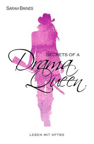 Secrets of a Drama Queen