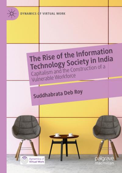 The Rise of the Information Technology Society in India