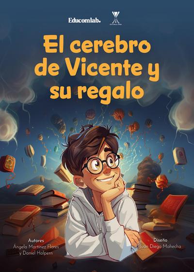 El cerebro de Vicente y su regalo