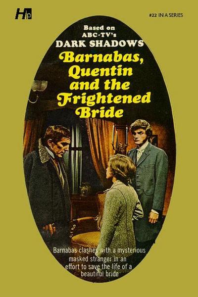 Dark Shadows: Barnabas, Quentin and the Frightened Bride
