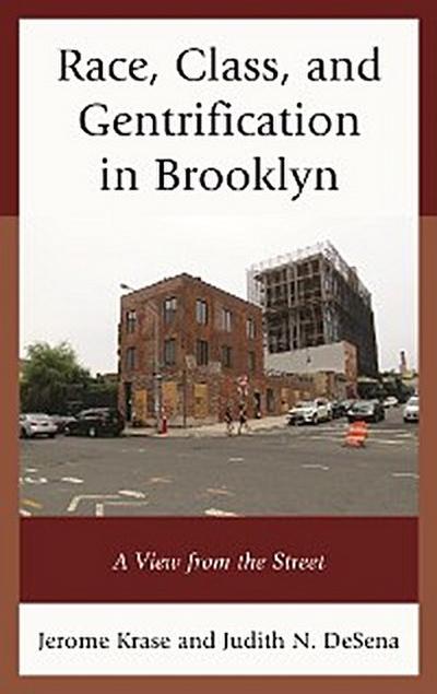 Race, Class, and Gentrification in Brooklyn