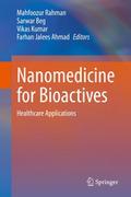 Nanomedicine for Bioactives