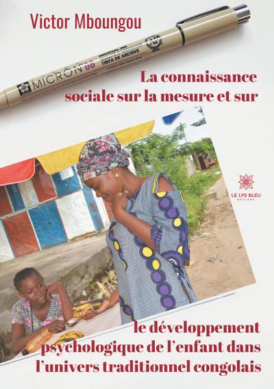 Mboungou, V: Connaissance sociale sur la mesure et sur le dé