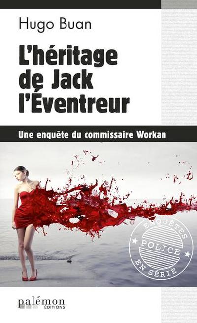 L’héritage de Jack l’Éventreur