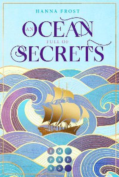 An Ocean Full of Secrets (Shattered Magic 1)