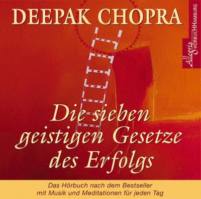 Die sieben geistigen Gesetze des Erfolges. CD