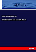 Critical Essays and Literary Notes