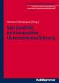 Spiritualität und innovative Unternehmensführung