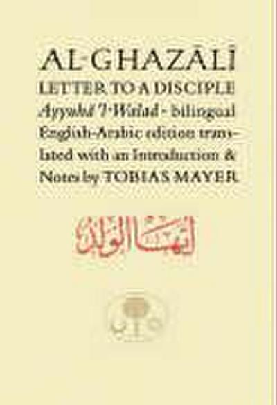 Al-Ghazali Letter to a Disciple