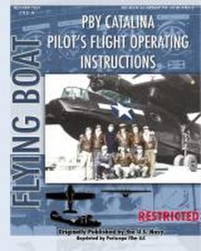 Pby Catalina Pilot’s Flight Operating Instructions