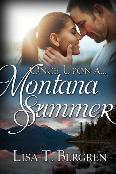 Once Upon a Montana Summer (Once Upon a Summer)