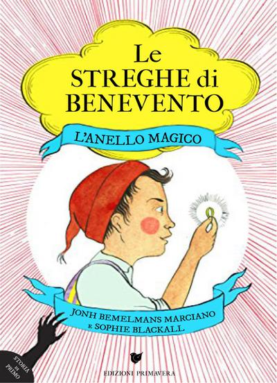 L’ anello magico. Le streghe di Benevento