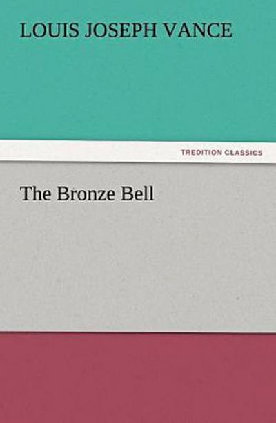 The Bronze Bell