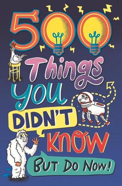 500 Things You Didn’t Know