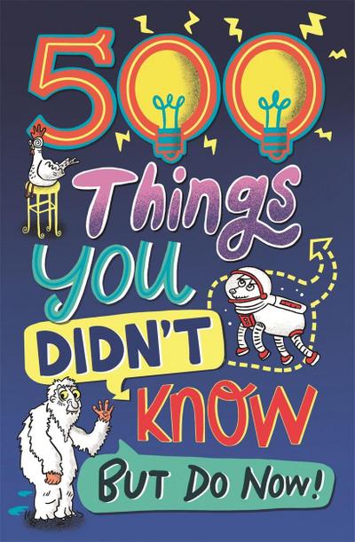500 Things You Didn’t Know