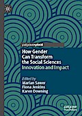How Gender Can Transform the Social Sciences
