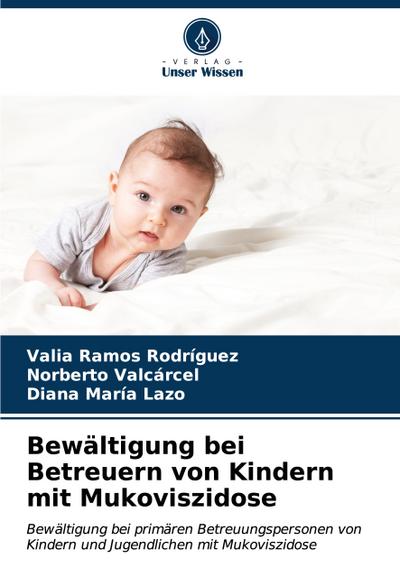 Bewältigung bei Betreuern von Kindern mit Mukoviszidose