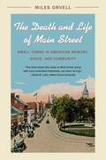 The Death and Life of Main Street