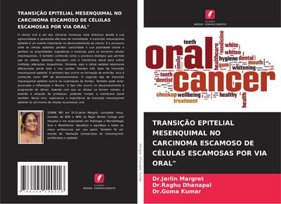 TRANSIÇÃO EPITELIAL MESENQUIMAL NO CARCINOMA ESCAMOSO DE CÉLULAS ESCAMOSAS POR VIA ORAL"