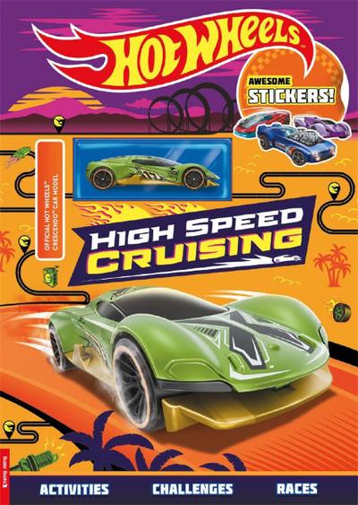 Hot Wheels(TM): High Speed Cruising (with stickers and Hot Wheels(TM) Crescendo(TM) car model)