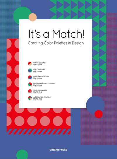 It’s a Match!: Creating Color Palettes in Design