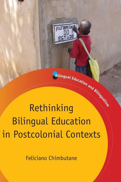 Rethinking Bilingual Education in Postcolonial Contexts