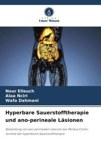 Hyperbare Sauerstofftherapie und ano-perineale Läsionen
