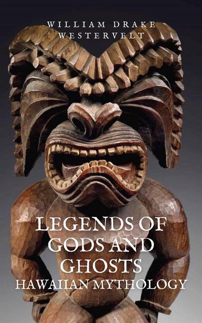 Legends of Gods and Ghosts