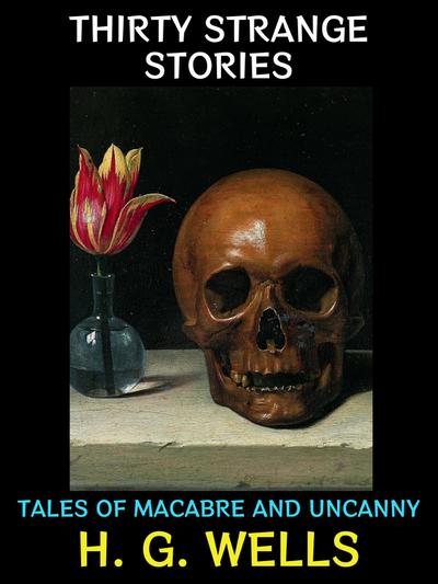 Thirty Strange Stories