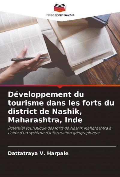 Développement du tourisme dans les forts du district de Nashik, Maharashtra, Inde
