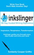 Inkslinger - 99-Day Guided Writing Experience