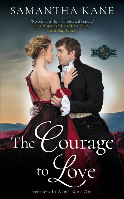 The Courage to Love (Brothers in Arms, #1)