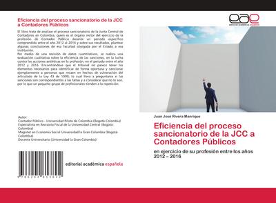 Eficiencia del proceso sancionatorio de la JCC a Contadores Públicos