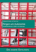 Ringen um Autonomie