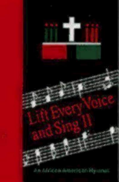 Lift Every Voice and Sing II Accompaniment Edition