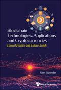 BLOCKCHAIN TECHNOLOGIES, APPLICATIONS AND CRYPTOCURRENCIES
