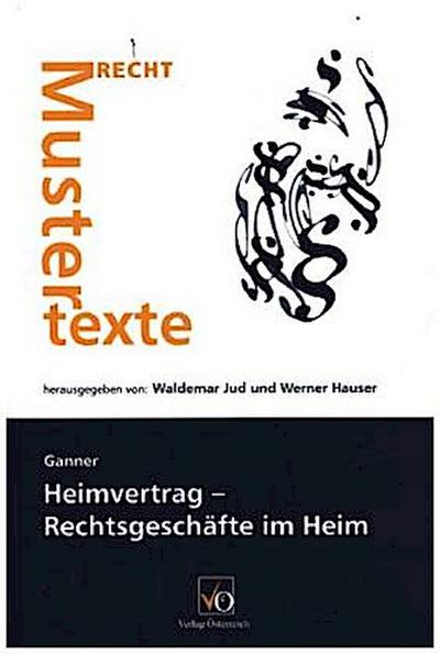 Heimvertrag - Rechtsgeschäfte im Heim