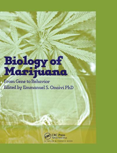 The Biology of Marijuana