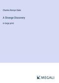 A Strange Discovery