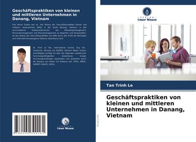 Geschäftspraktiken von kleinen und mittleren Unternehmen in Danang, Vietnam