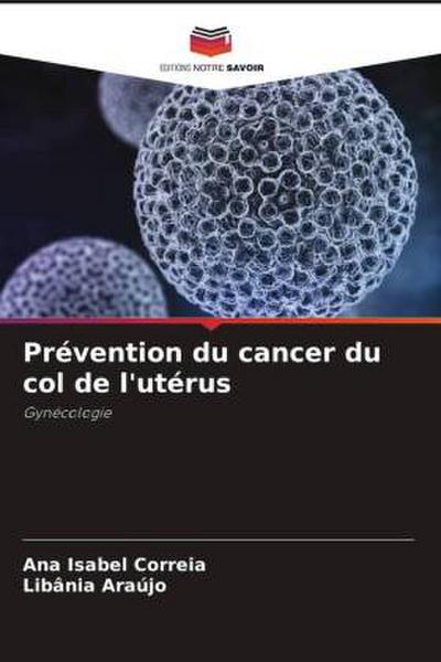 Prévention du cancer du col de l’utérus