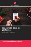 Conselhos para os gestores
