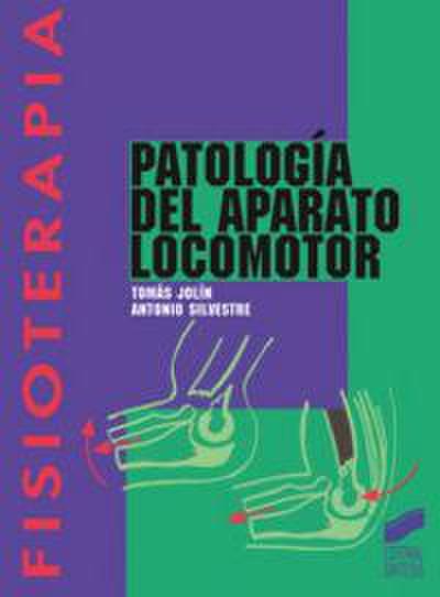 Patología del aparato locomotor